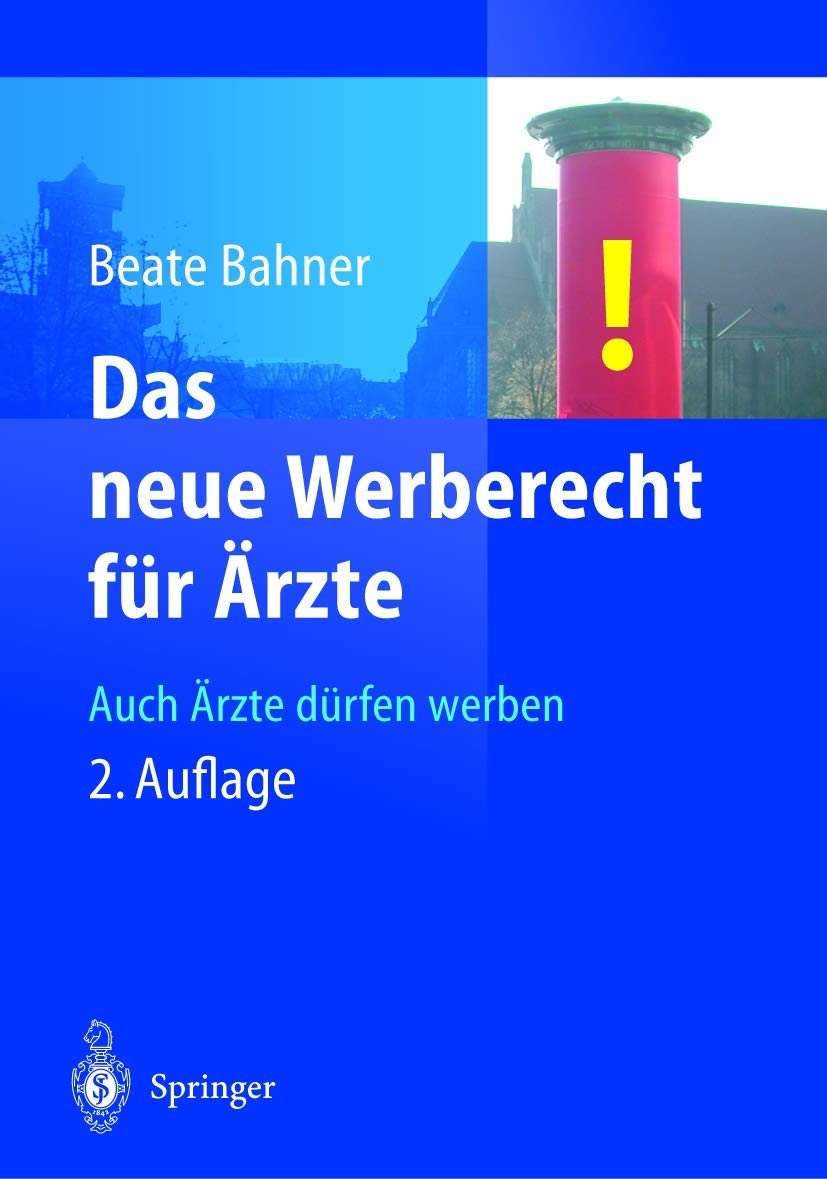 Das neue Werberecht für Ärzte Medicine