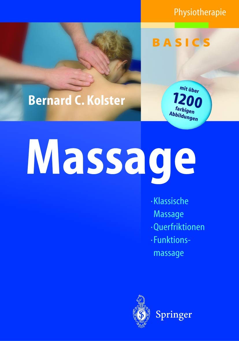 Massage: Klassische Massage, Querfriktionen, Funktionsmassage Medicine