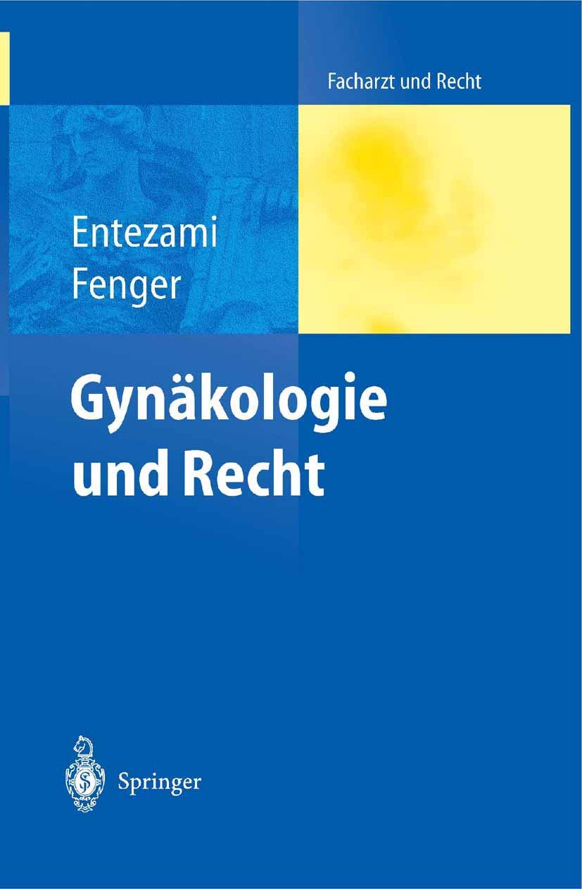 Gynäkologie und Recht (Facharzt und Recht) Medicine