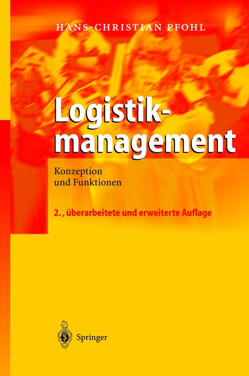 Logistikmanagement: Konzeption und Funktionen (German Edition) Law
