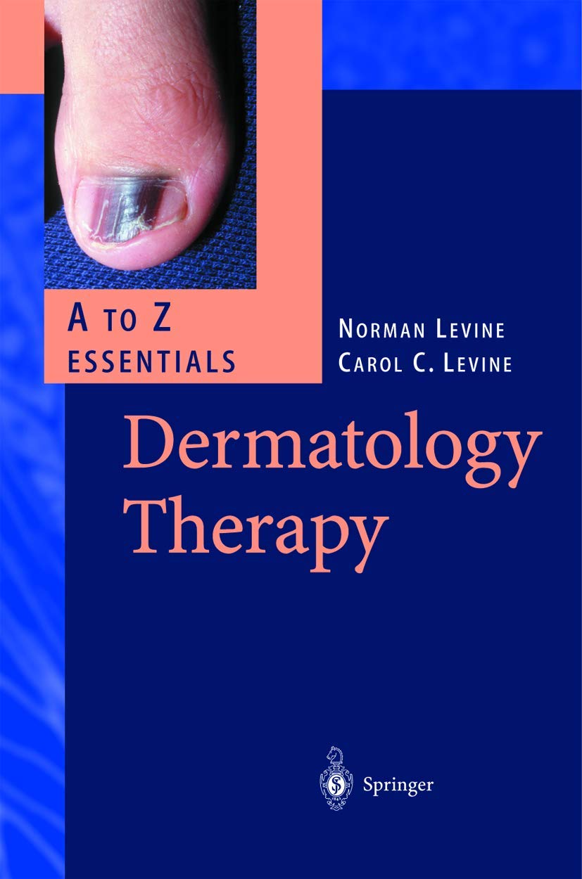 Dermatology Therapy. A - Z Essentials (A to Z Essentials) Medicine