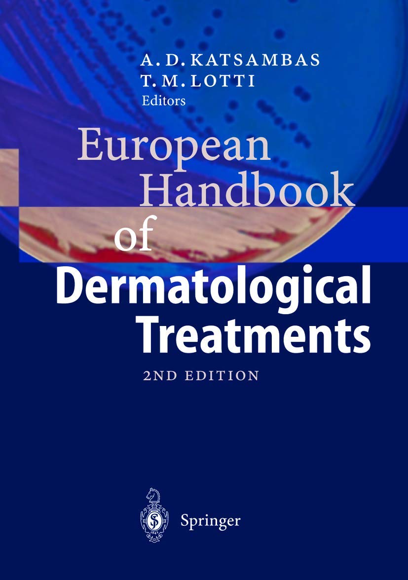 European Handbook of Dermatological Treatments Medicine