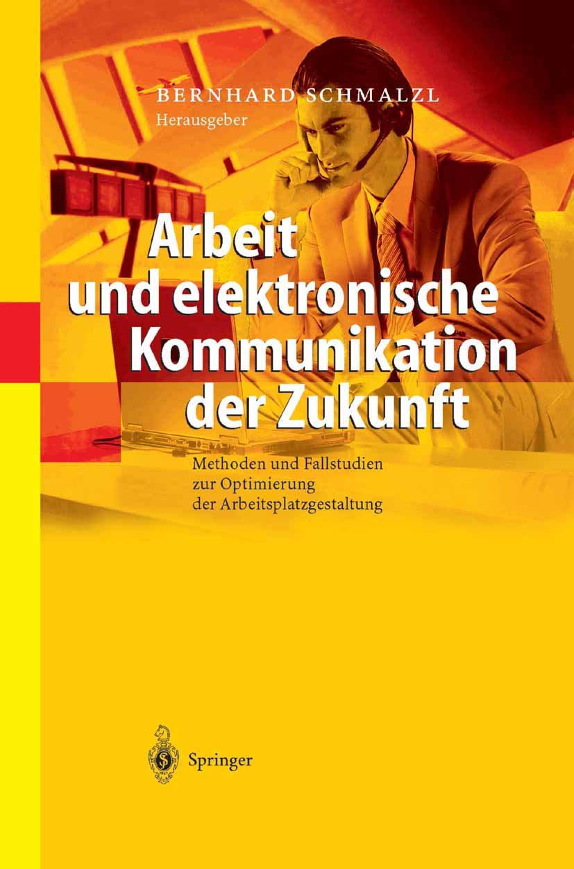 Arbeit und elektronische Kommunikation der Zukunft Law
