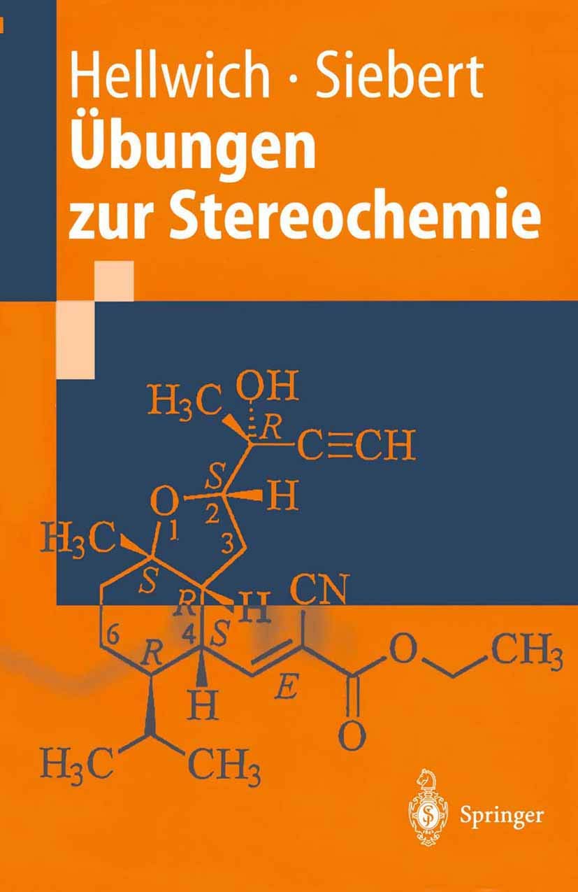 Übungen zur Stereochemie.: 191 Aufgaben Und Lsungen Medicine