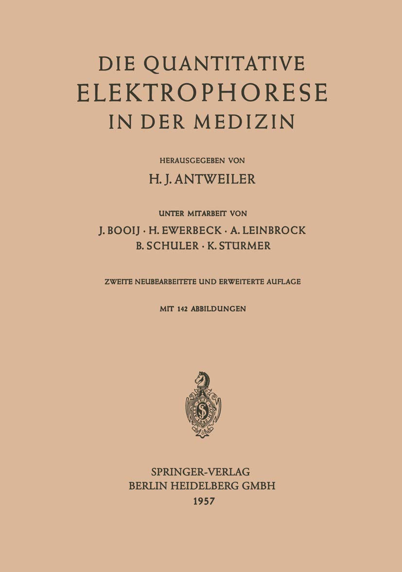 Die Quantitative Elektrophorese in der Medizin (German Edition) Medicine