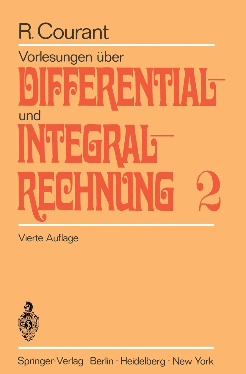 Vorlesungen über Differential- und Integralrechnung. Bd. 2: Funktionen mehrerer Veränderlicher Mathematics