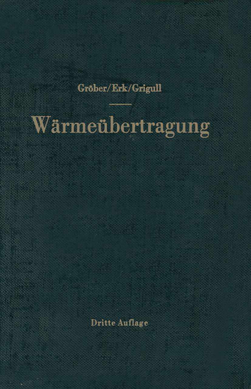 Die Grundgesetze der Wärmeübertragung Law