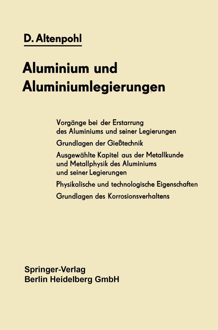 Aluminium und Aluminiumlegierungen Natural Sciences