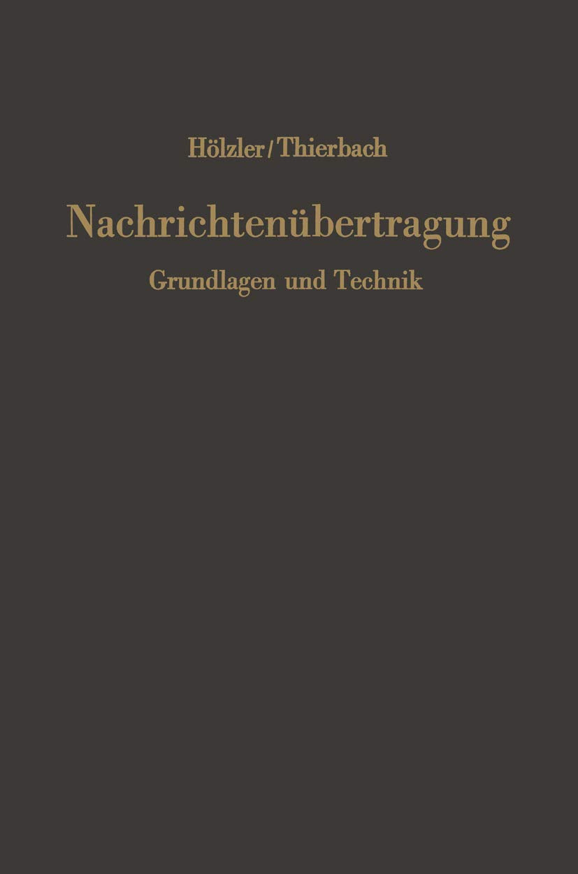 Nachrichtenübertragung: Grundlagen und Technik Politics & Society