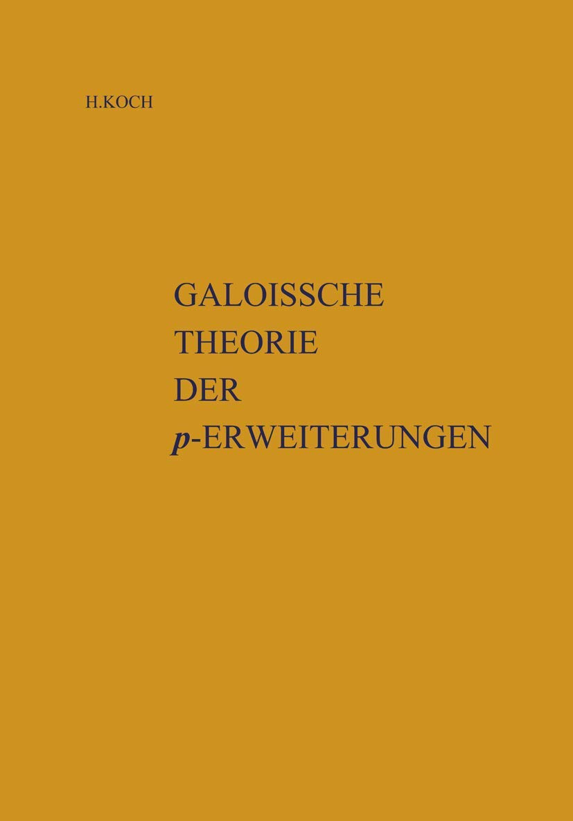 Galoissche Theorie der p-Erweiterungen Mathematics
