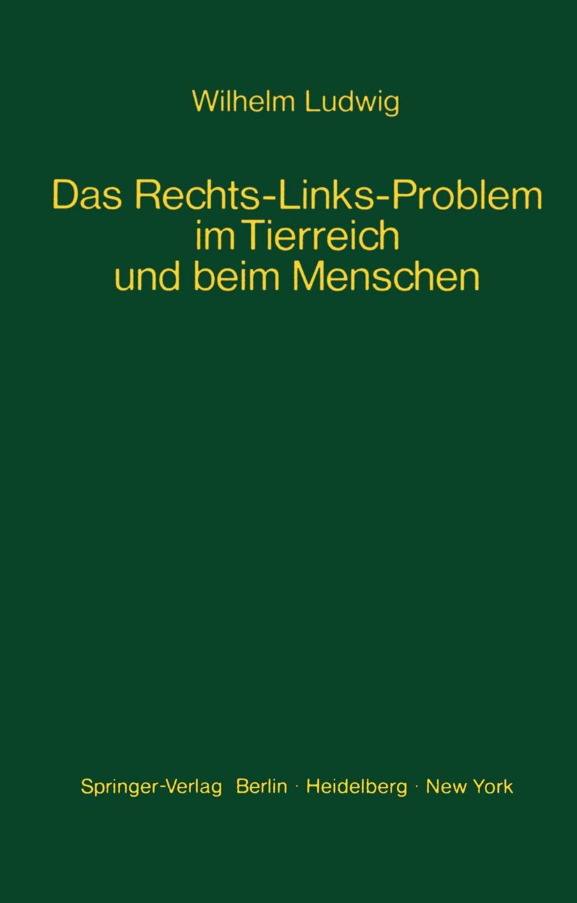 Das Rechts-Links-Problem im Tierreich und beim Menschen book