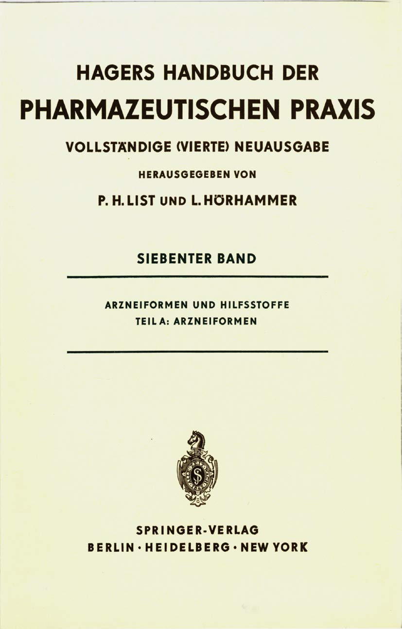 Arzneiformen und Hilfsstoffe: Teil A: Arzneiformen (Arzneiformen. Hilfsstoffe) Medicine
