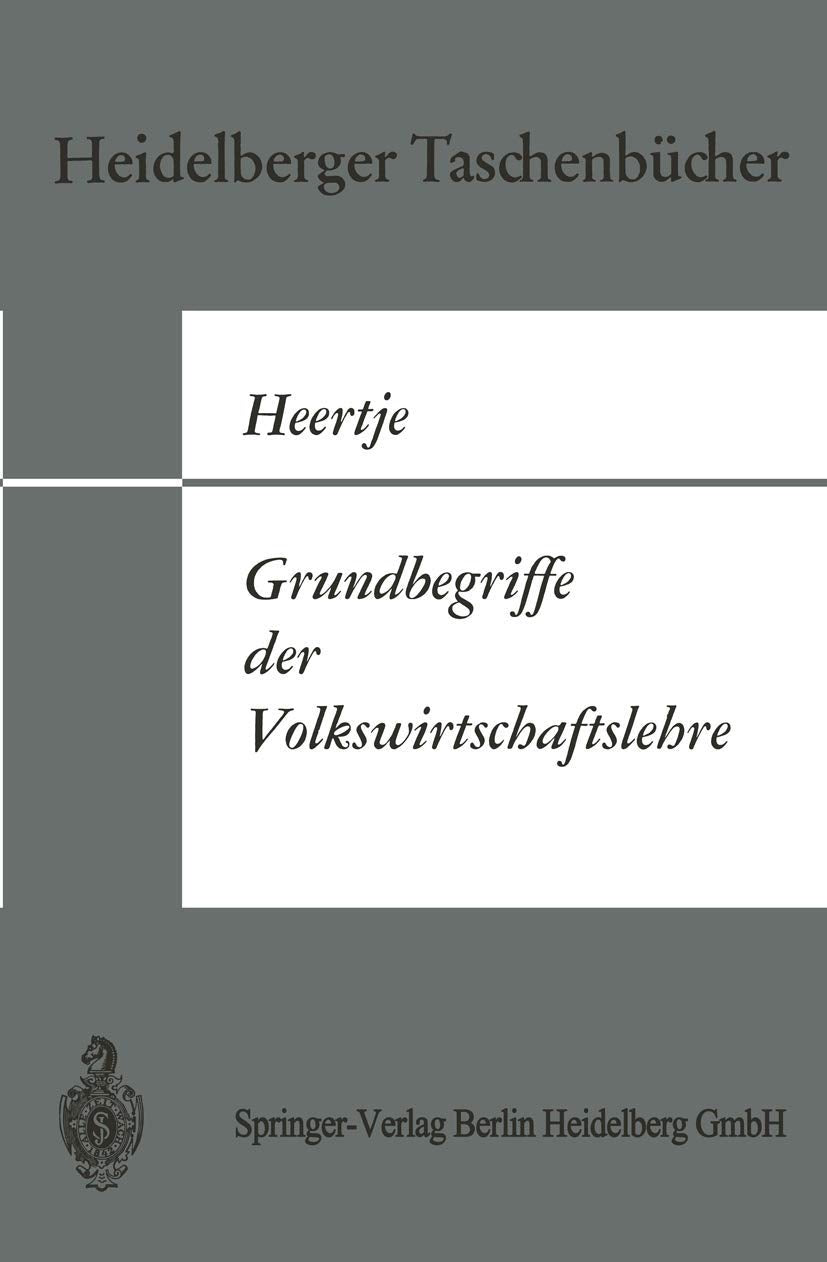 Grundbegriffe der Volkswirtschaftslehre (Heidelberger Taschenbücher, 78) Books