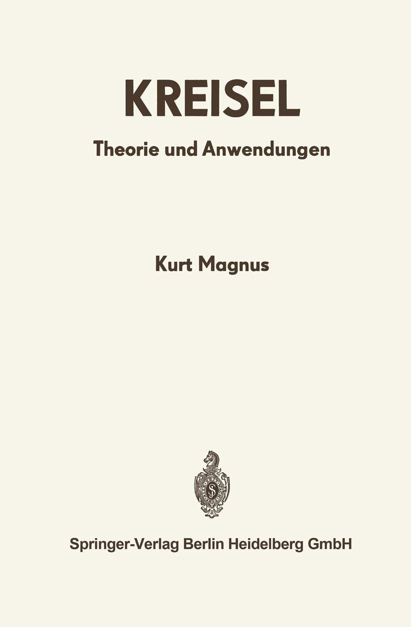 Kreisel: Theorie und Anwendungen Business & Technology
