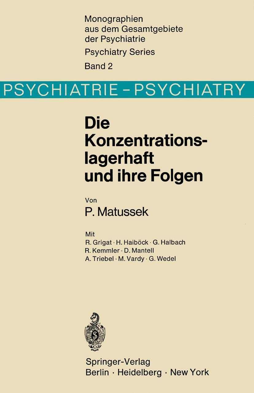 Die Konzentrationslagerhaft und ihre Folgen Medicine