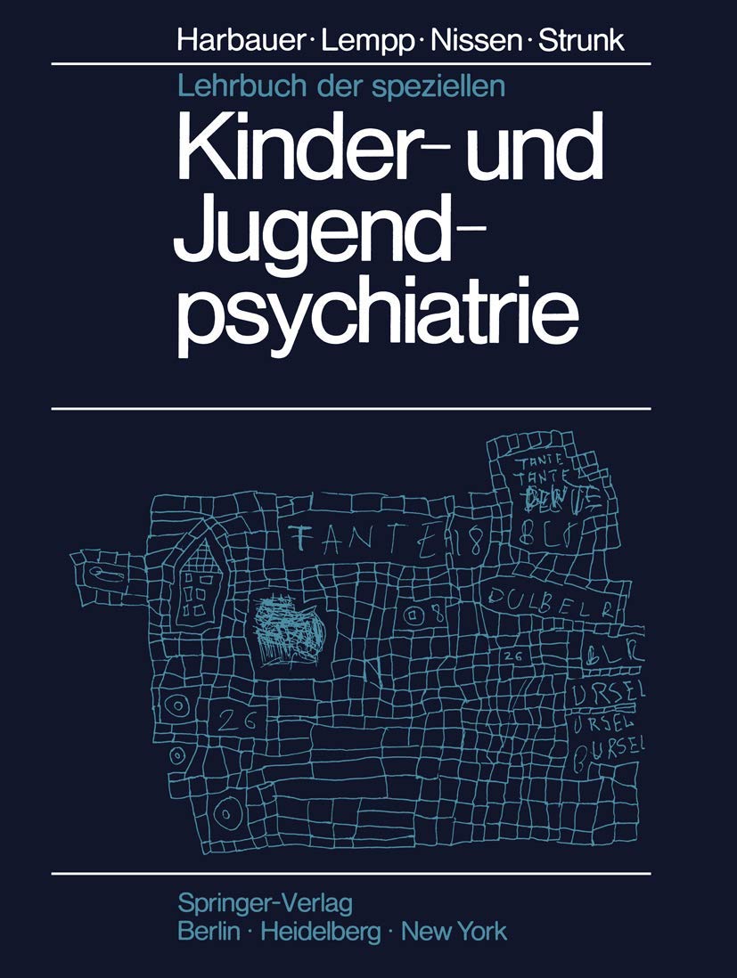 Lehrbuch der speziellen Kinder- und Jugendpsychiatrie Medicine