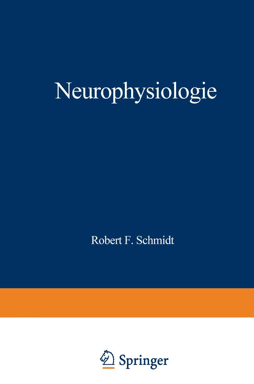 Neurophysiologie (Heidelberger Taschenbücher, Band 96) Medicine