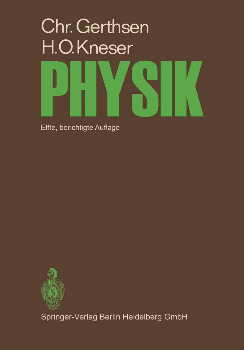 Physik: Ein Lehrbuch zum Gebrauch neben Vorlesungen Natural Sciences