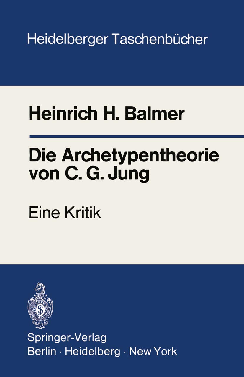 Die Archetypentheorie von C. G. Jung: Eine Kritik Medicine