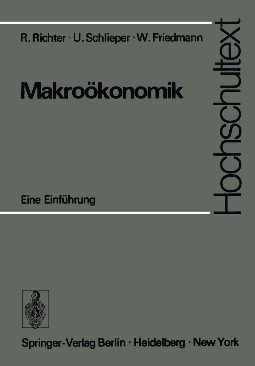 Makroökonomik: Eine Einführung (Hochschultexte / Universitexts) Law