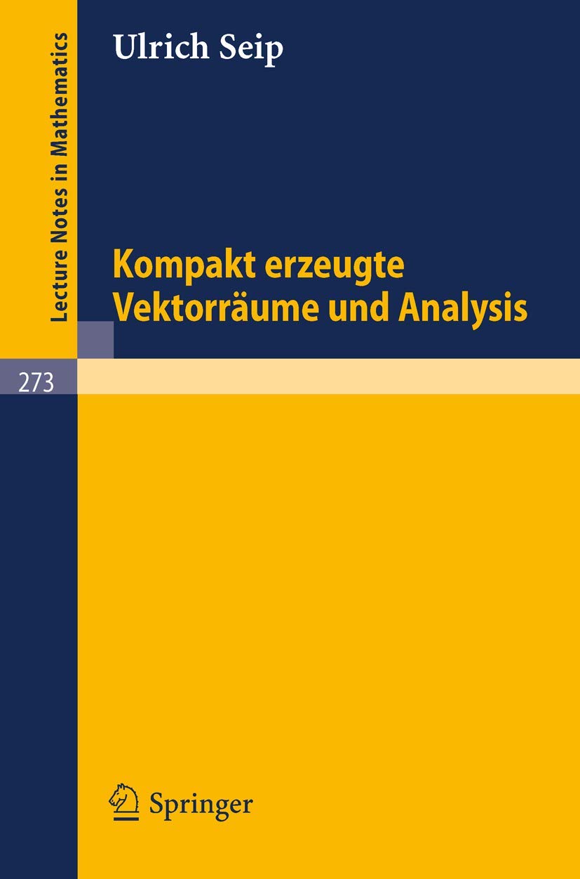 Kompakt erzeugte Vektorräume und Analysis Mathematics