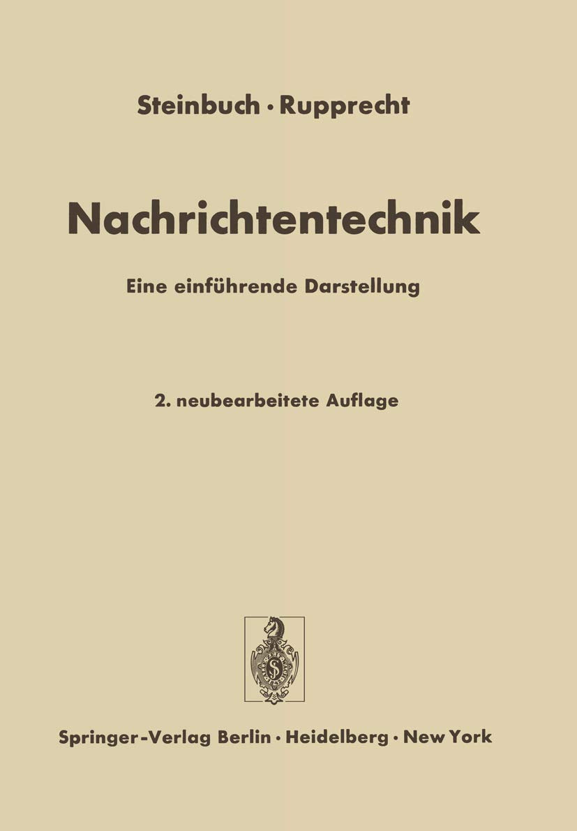 Nachrichtentechnik: Eine einführende Darstellung Business & Technology