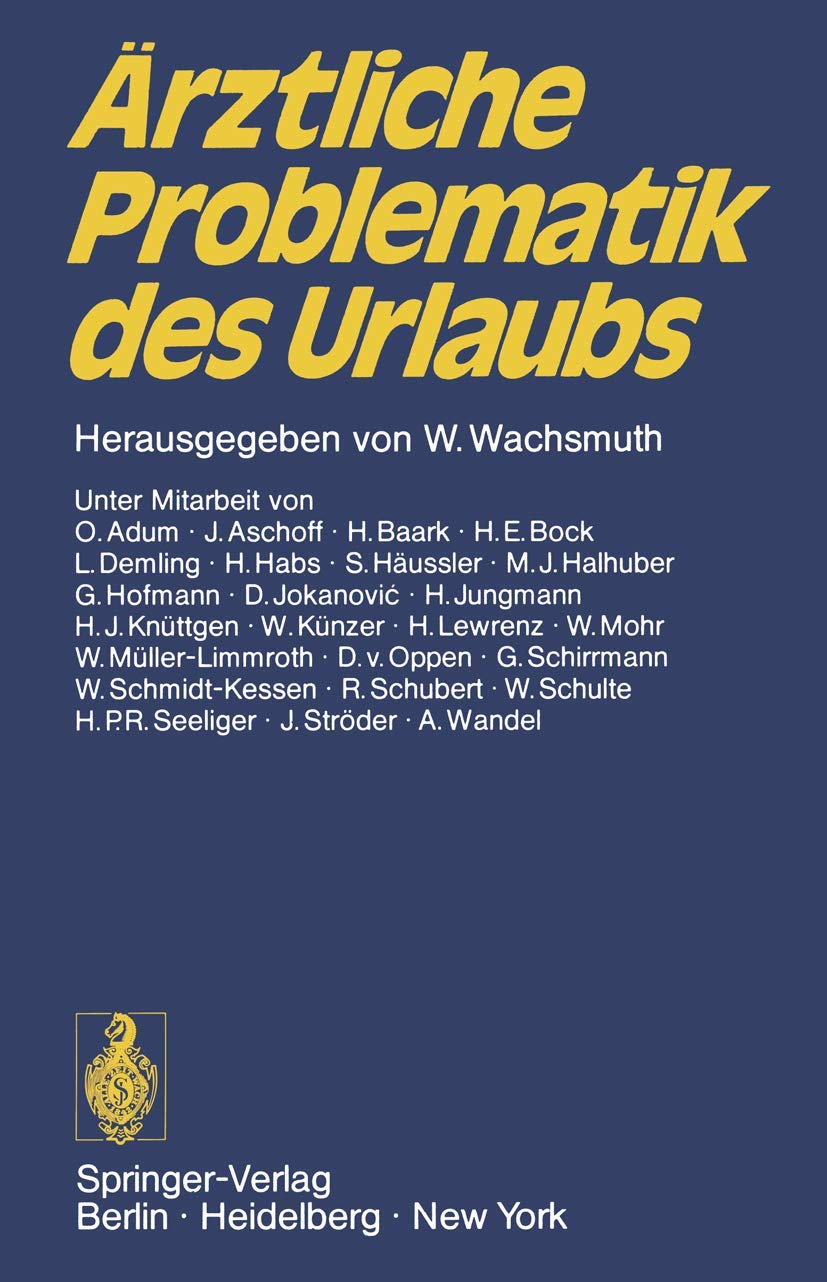 Ärztliche Problematik des Urlaubs: Verhandlungsbericht des 1. ADAC-Ärzte-Kongresses vom 16. bis 17. Juni 1972 in München Medicine