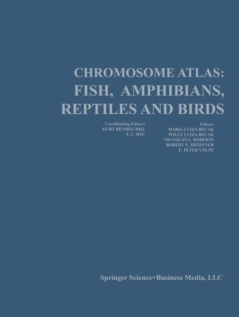 Chromosome Atlas: Fish, Amphibians, Reptiles, and Birds: Volume 2 Medicine