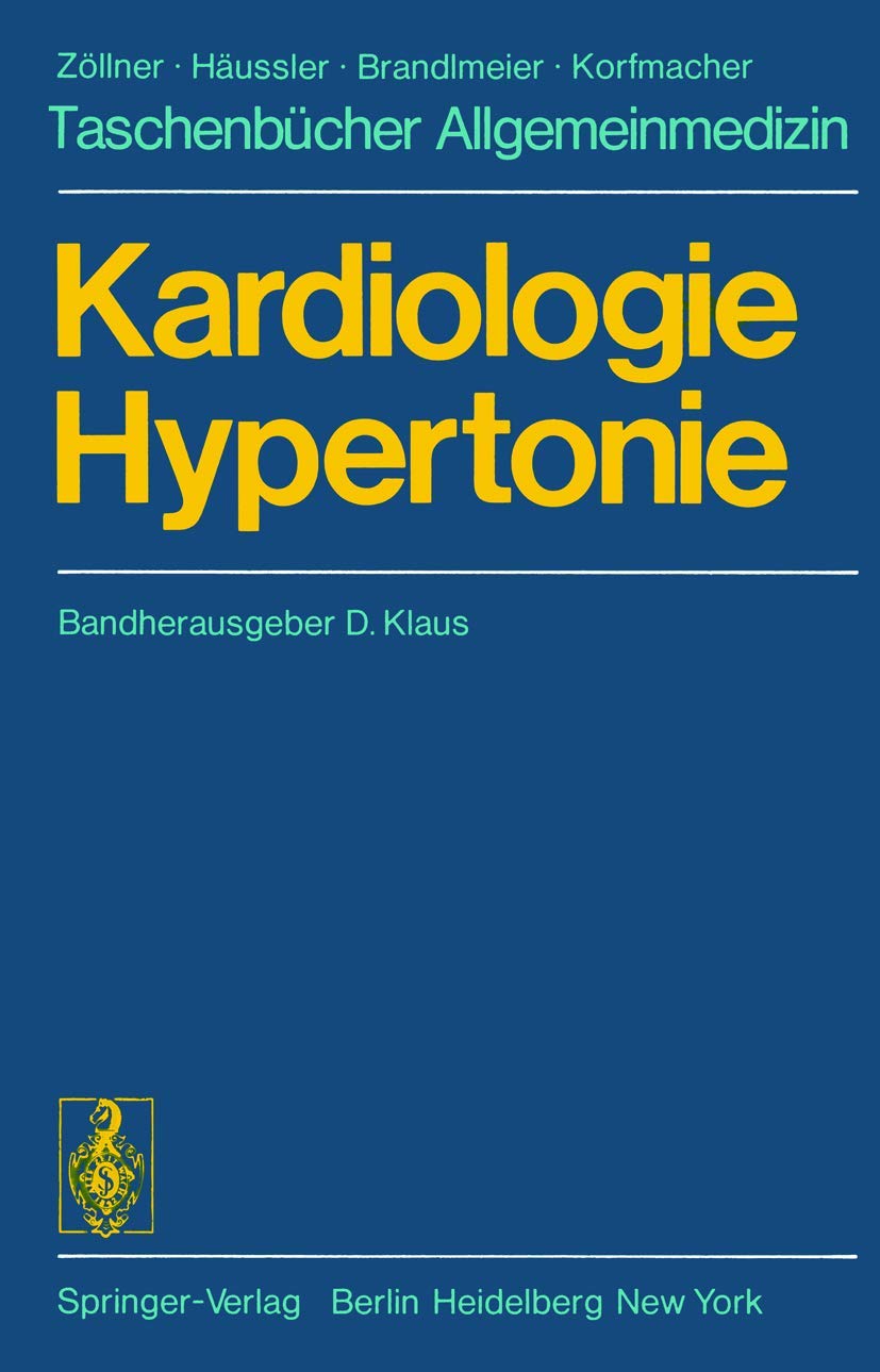 Kardiologie. Hypertonie (Taschenbücher Allgemeinmedizin) Medicine