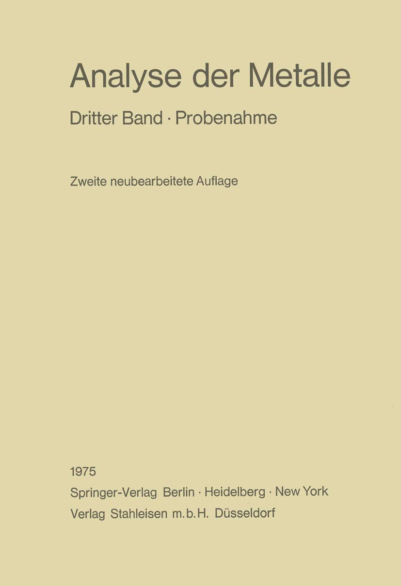 Analyse der Metalle, Band 3: Probenahme Natural Sciences