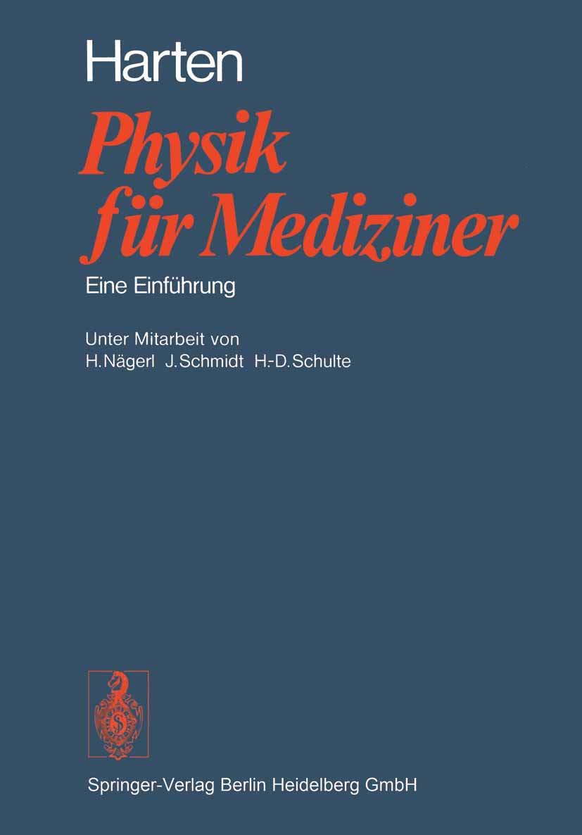 Physik für Mediziner: Eine Einführung Medicine