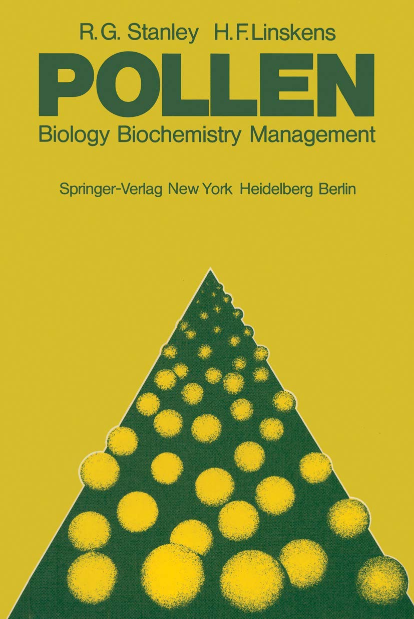 Pollen: Biology Biochemistry Management Medicine