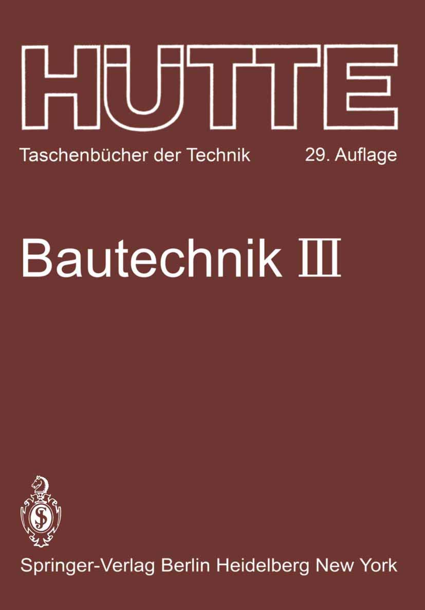 Bautechnik (Hütte - Taschenbücher der Technik, 3) Business & Technology