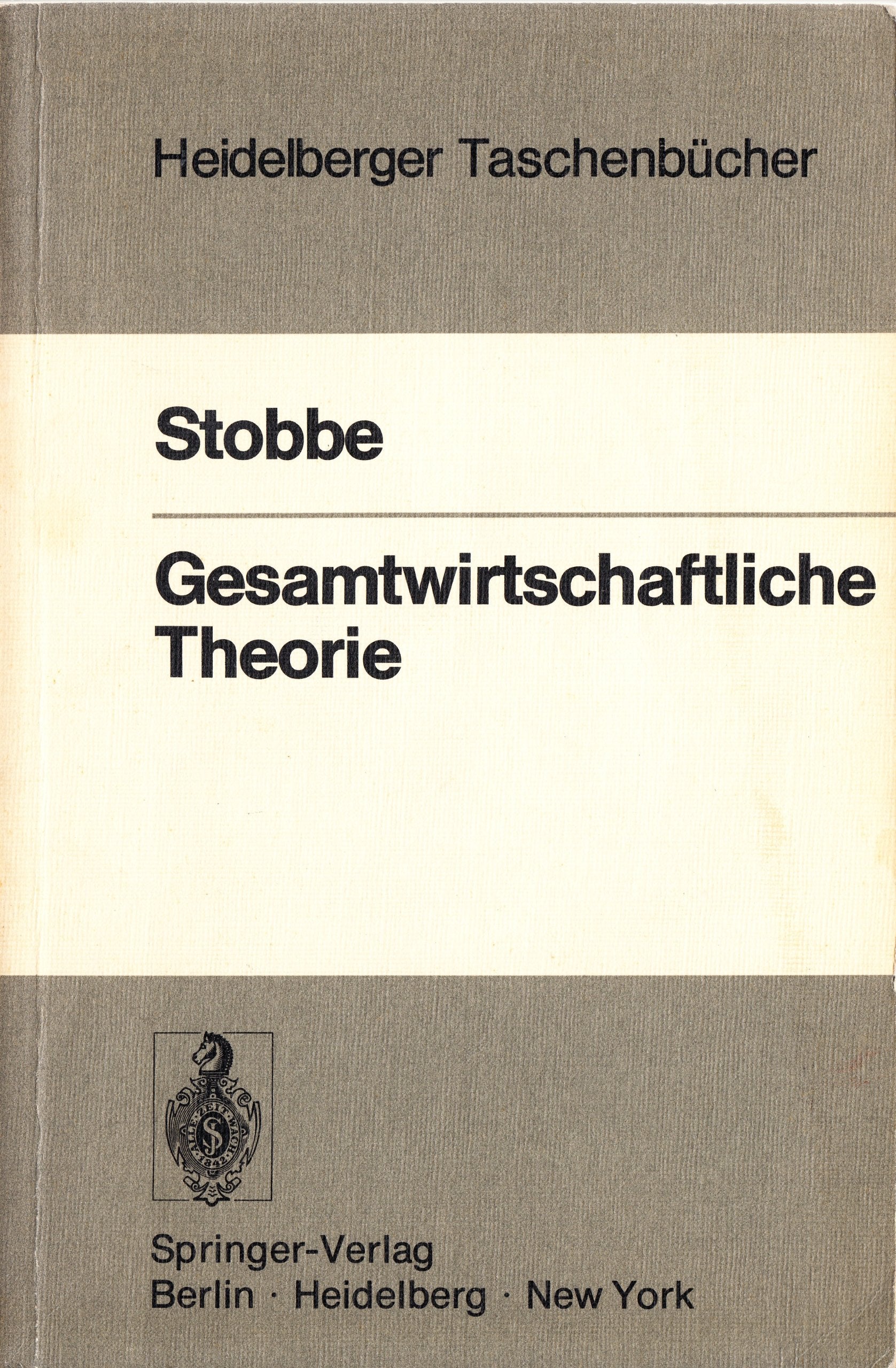 Gesamtwirtschaftliche Theorie (German Edition) (Heidelberger Taschenbücher) Law