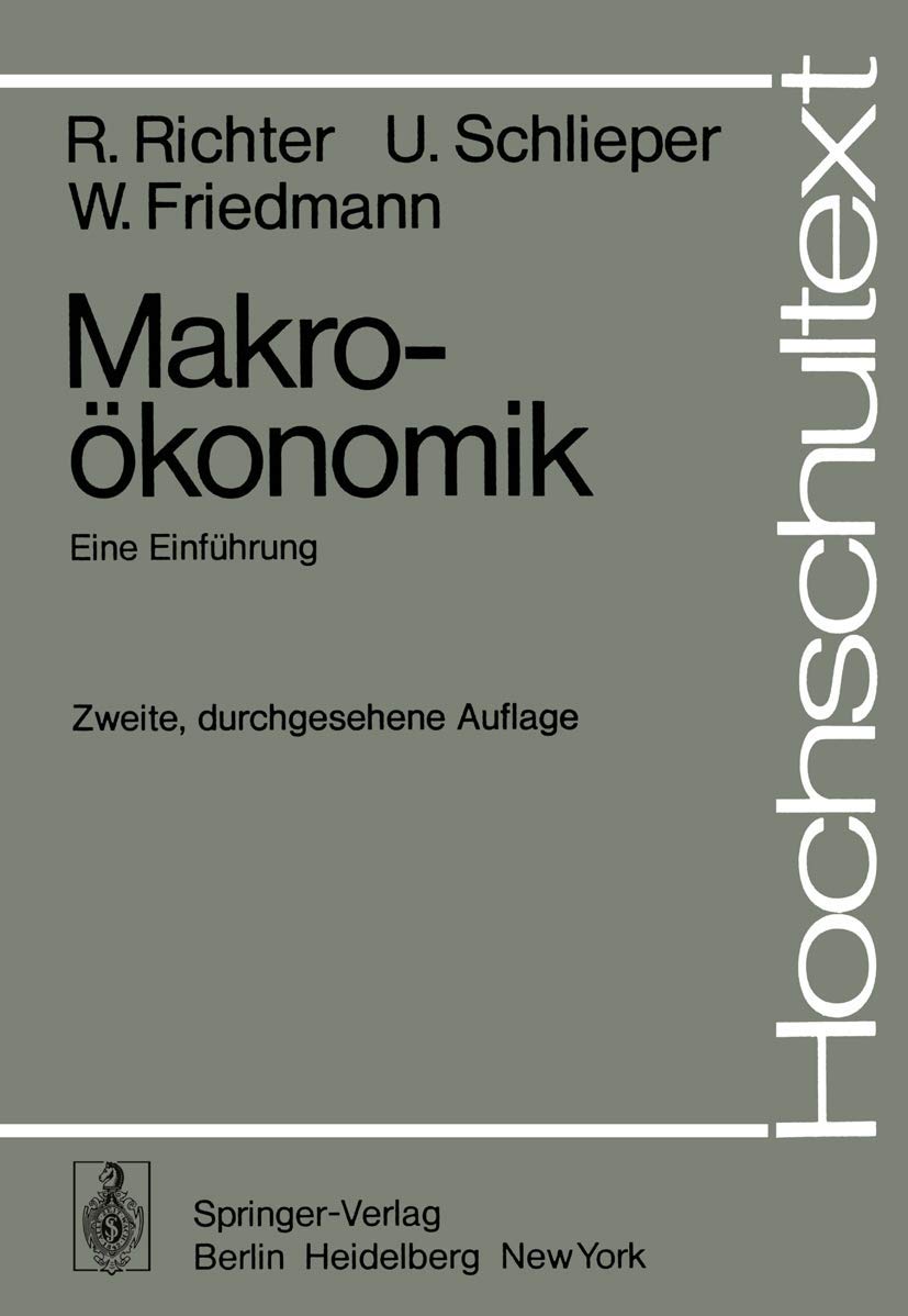 Makroökonomik: Eine Einführung (Hochschultexte / Universitexts) Law