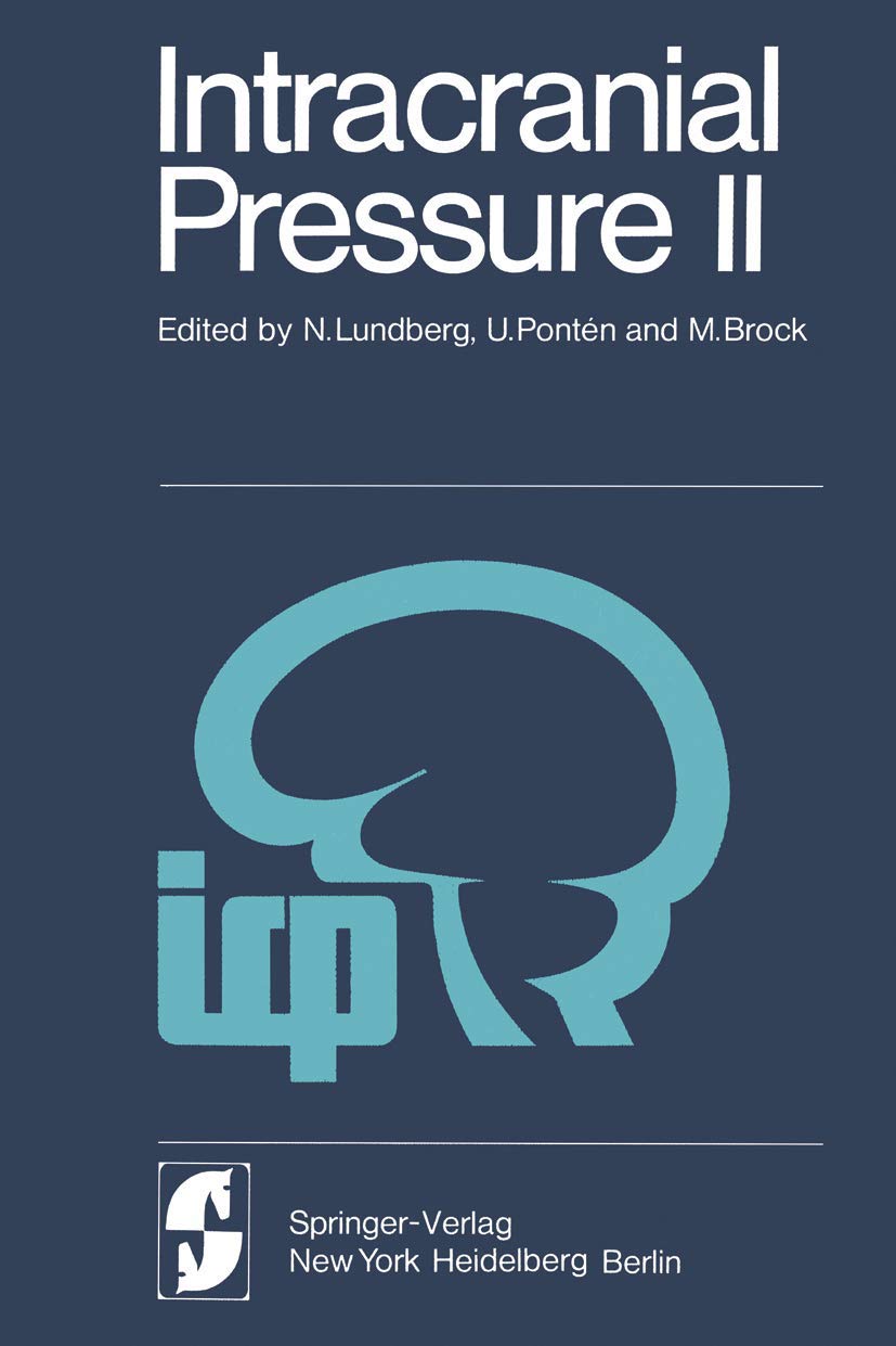 Intracranial Pressure II: Proceedings of the Second International Symposium on Intracranial Pressure book
