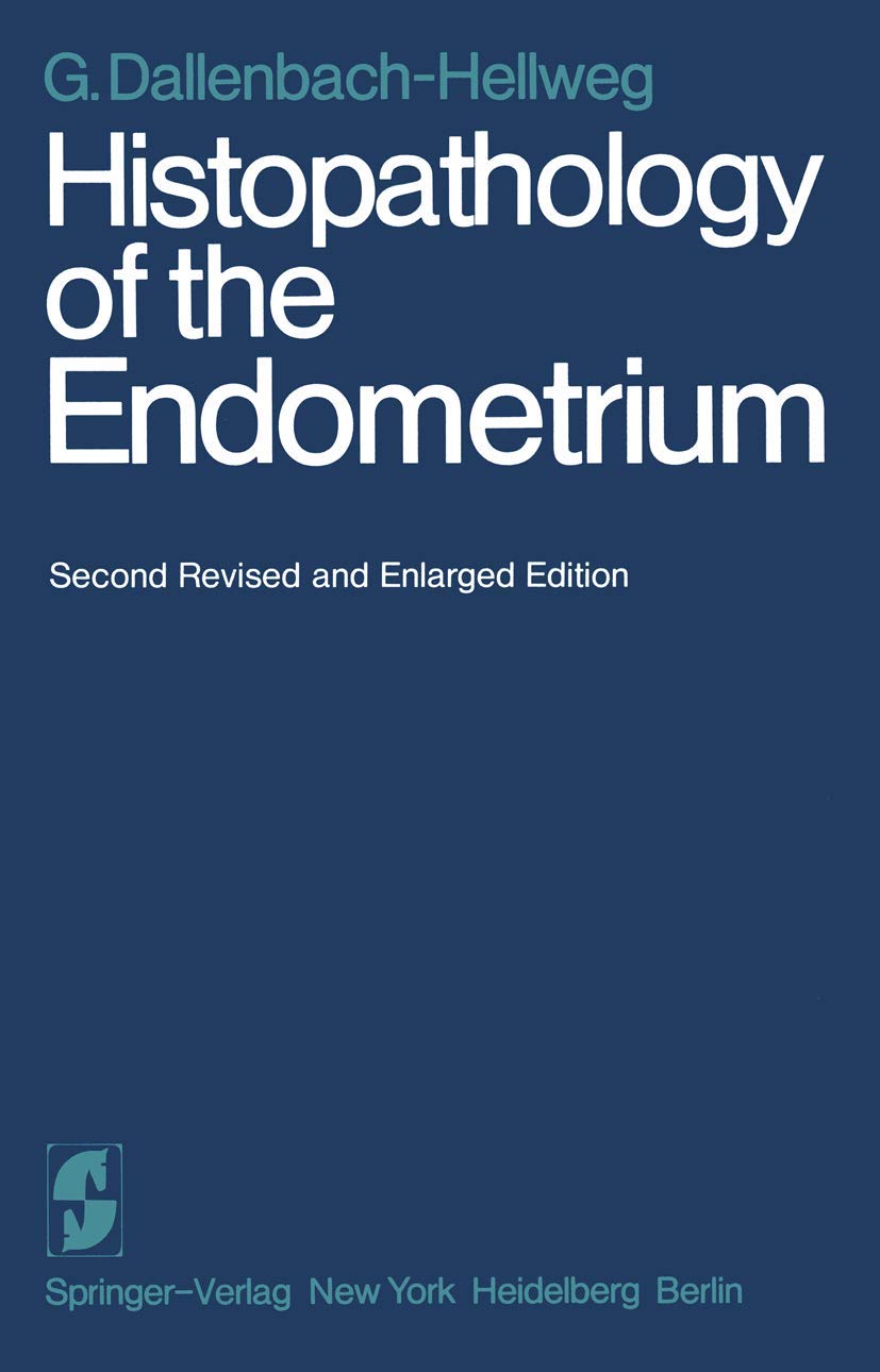 Histopathology of the Endometrium Medicine