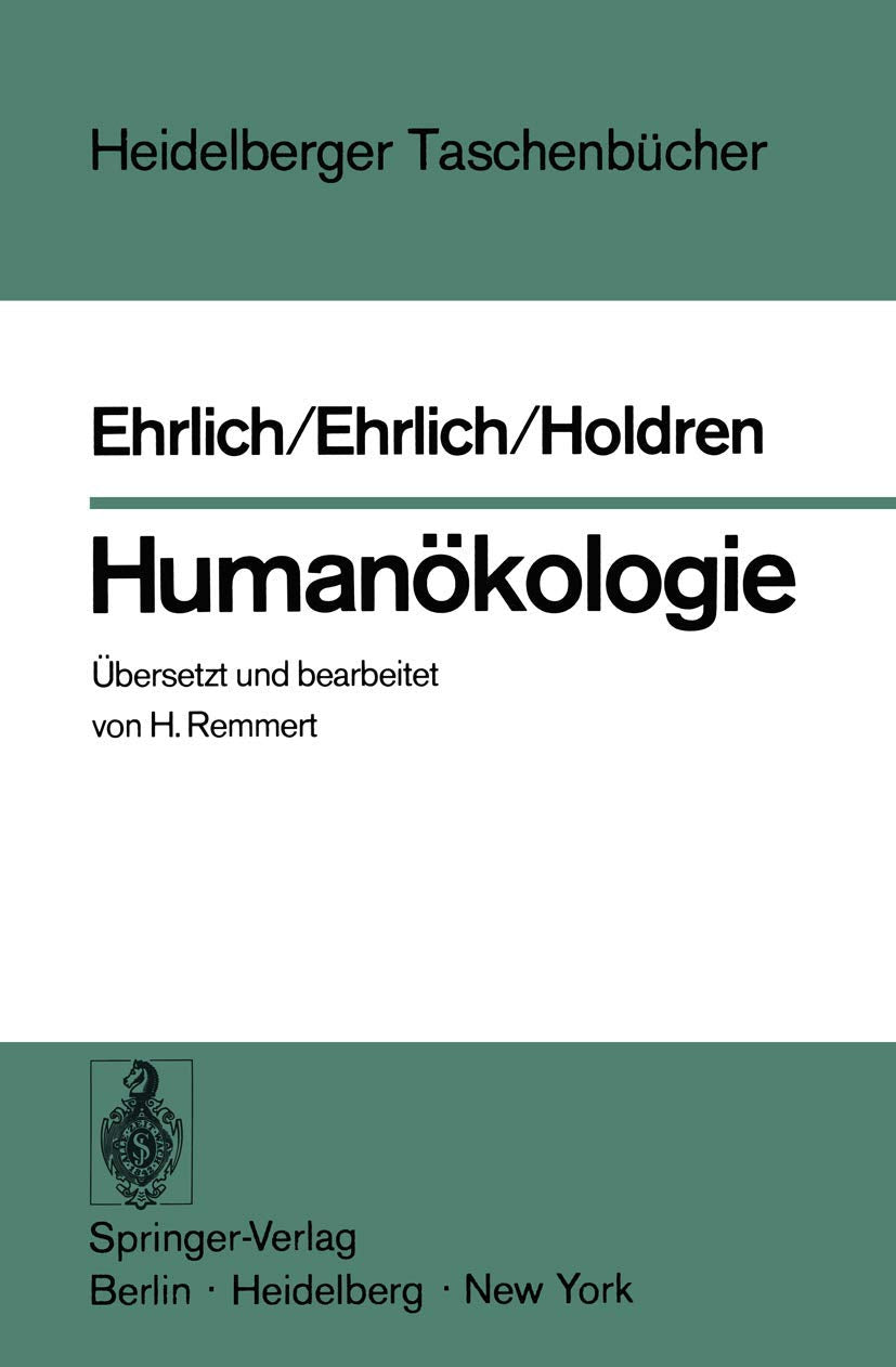Humanökologie: Der Mensch im Zentrum einer neuen Wissenschaft (Heidelberger Taschenbücher, 168, Band 168) Law