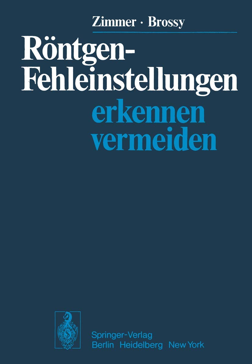 Röntgen-Fehleinstellungen: Erkennen und vermeiden Medicine