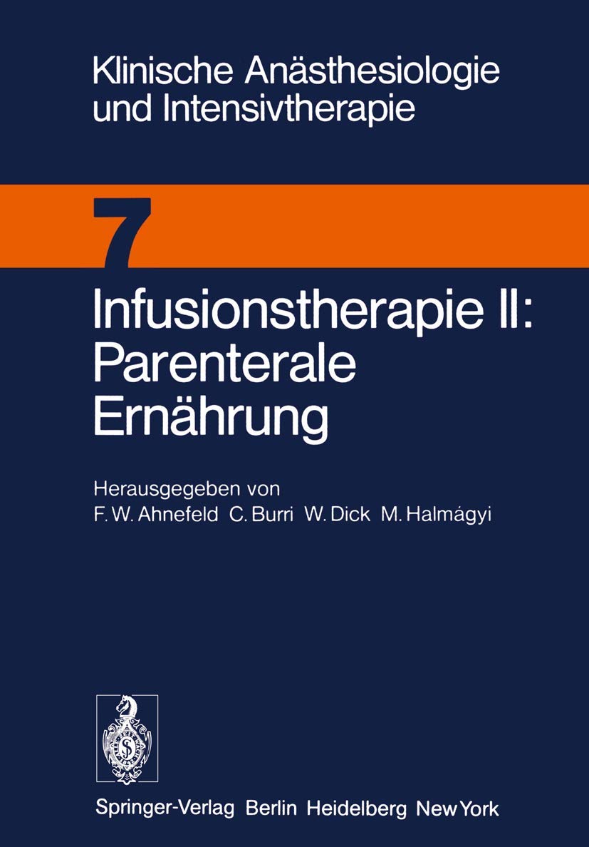 Infusionstherapie II Parenterale Ernährung Medicine