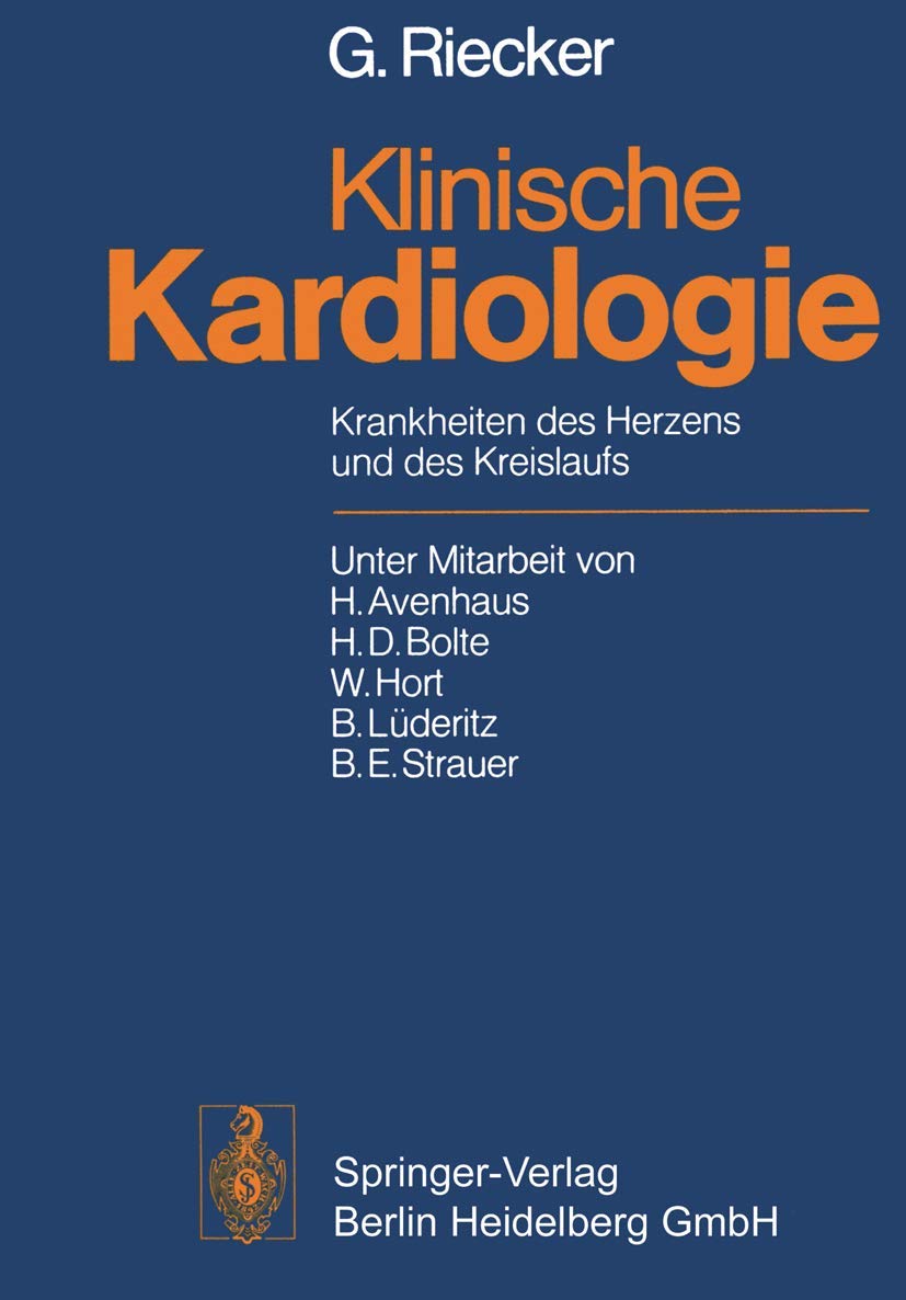 Klinische Kardiologie: Krankheiten des Herzens und des Kreislaufs Medicine