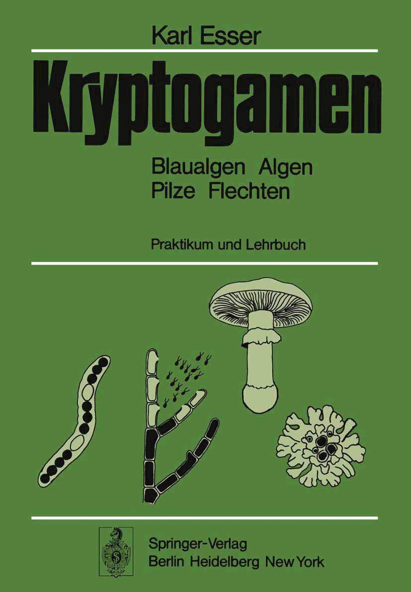 Kryptogamen - Blaualgen, Algen, Pilze, Flechten Natural Sciences