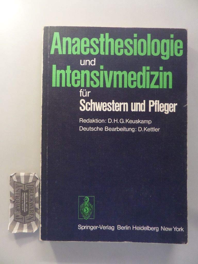 Anaesthesiologie und Intensivmedizin fur Schwestern und Pfleger (German Edition) Medicine