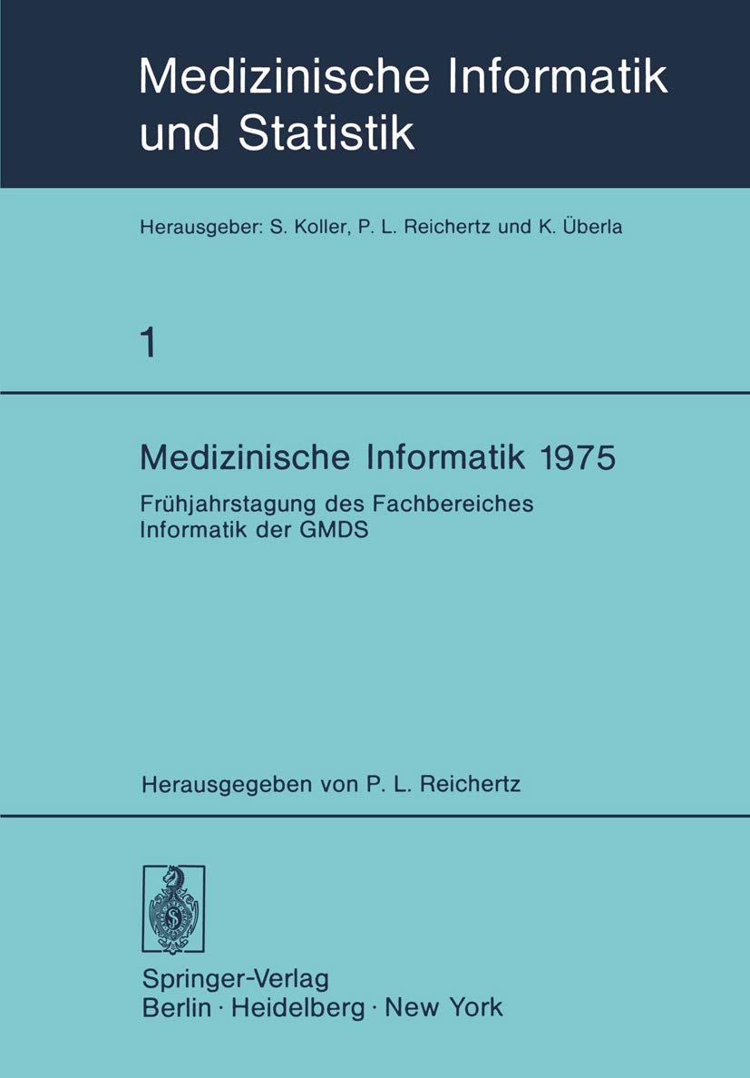 Medizinische Informatik 1975 Medicine