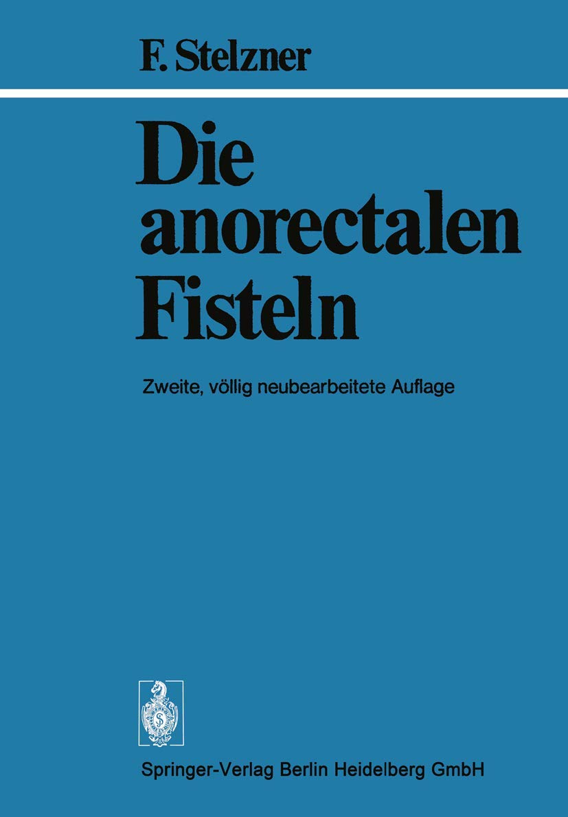 Die anorectalen Fisteln Medicine