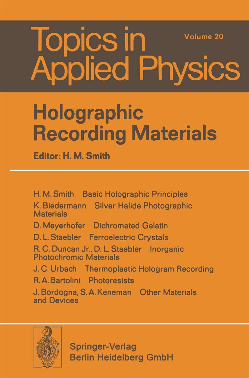 Holographic Recording Materials (Topics in Applied Physics, Band 20) Computer Science