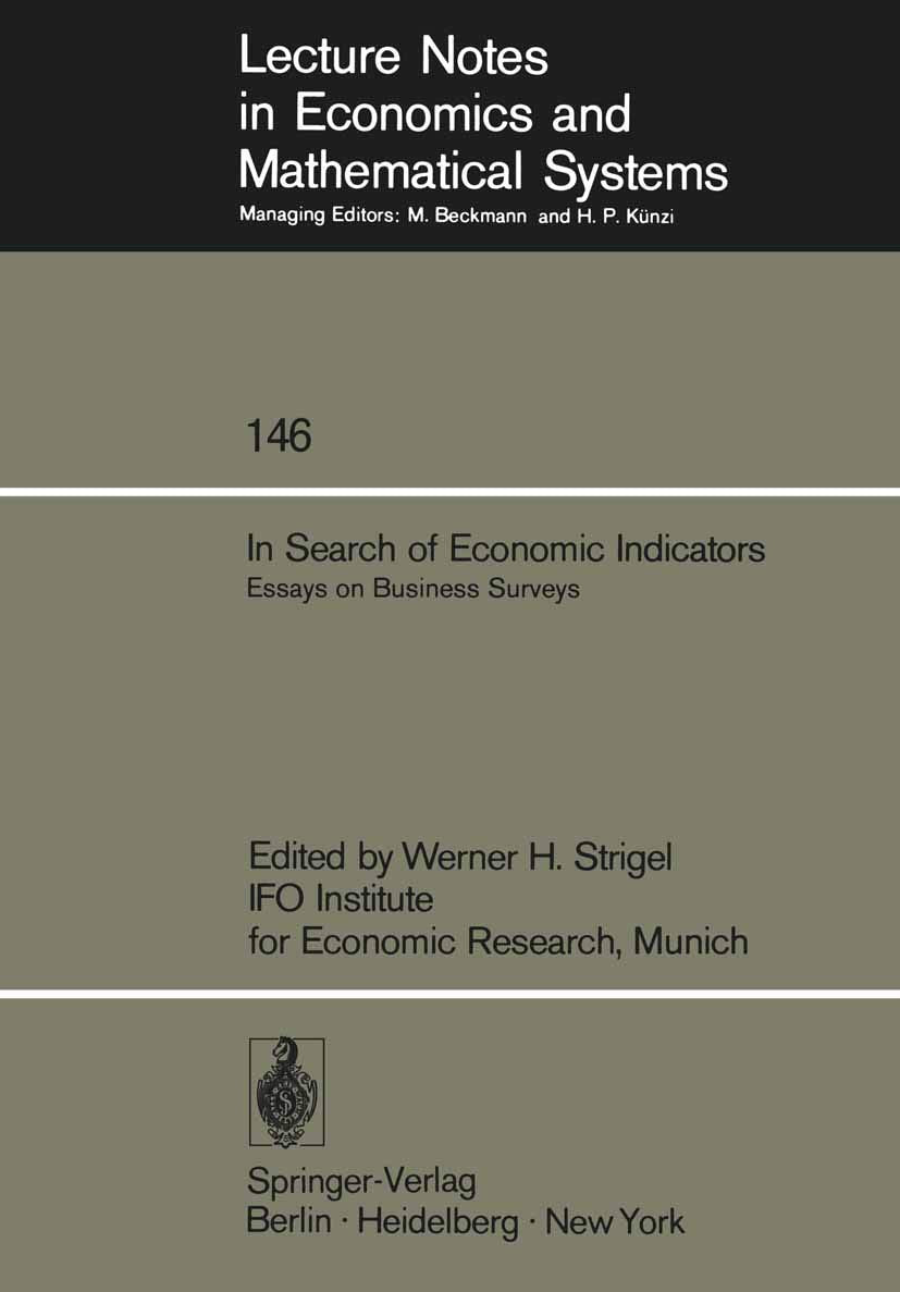 In Search of Economic Indicators: Essays on Business Surveys (Lecture Notes in Economics and Mathematical Systems, 146, Band 146) Law