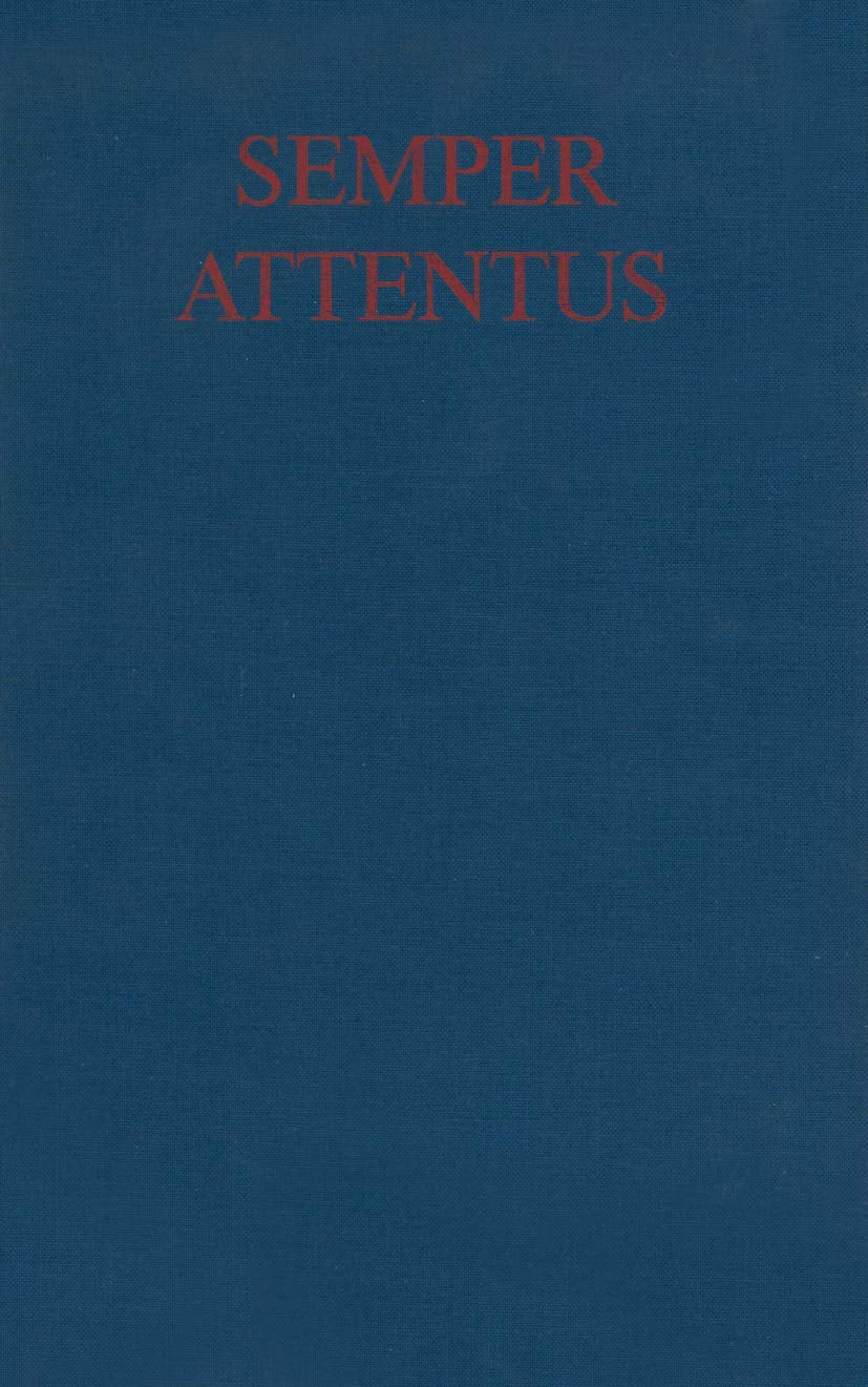 Semper Attentus: Beiträge für Heinz Götze zum 8.August 1977 Medicine