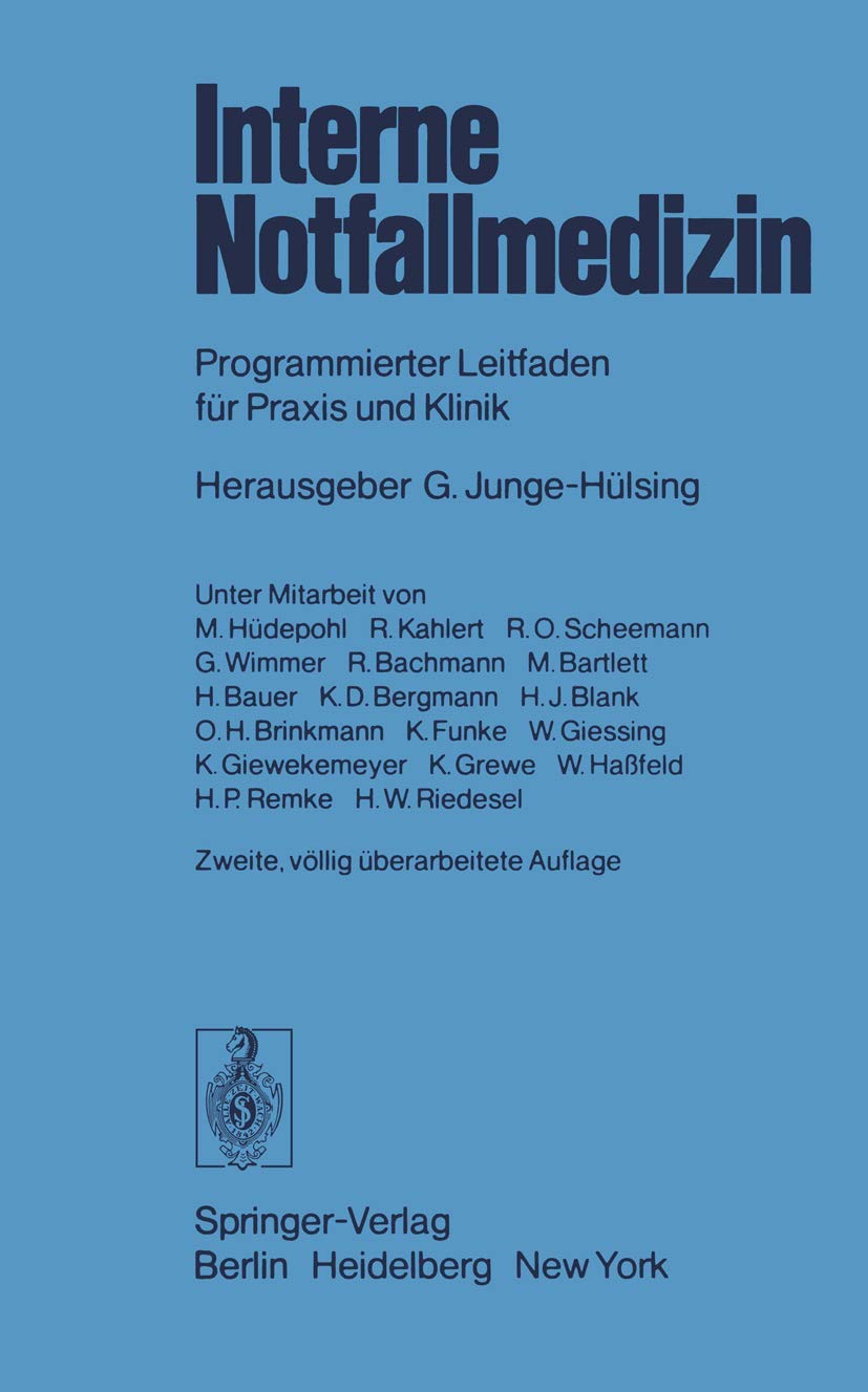 Interne Notfallmedizin: Programmierter Leitfaden für Praxis und Klinik Medicine