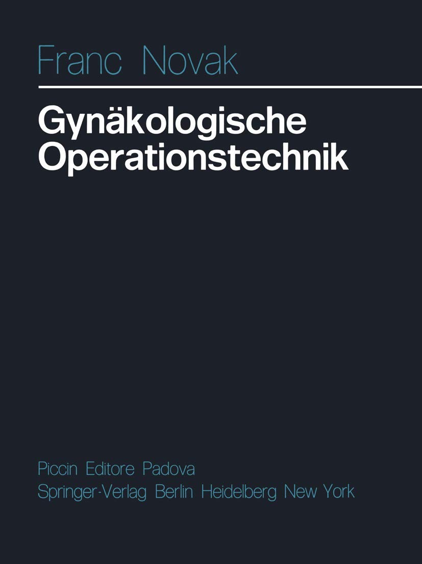 Gynäkologische Operationstechnik Medicine